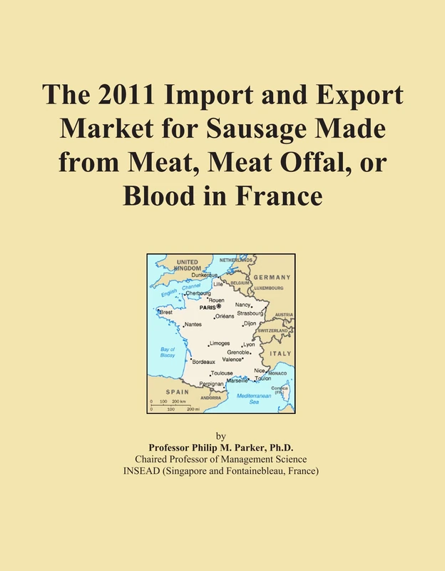 2011 Import Export Market for Sausage France - ICON Group