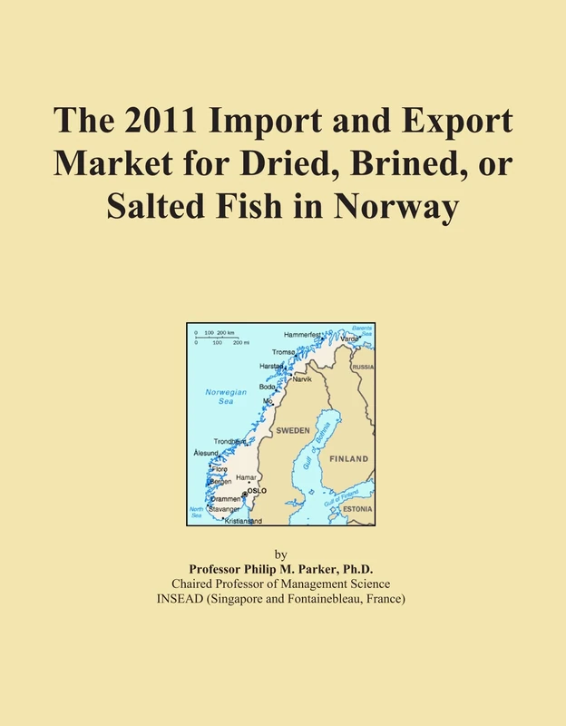 The 2011 Import and Export Market for Dried, Brined, or Salted Fish in Norway