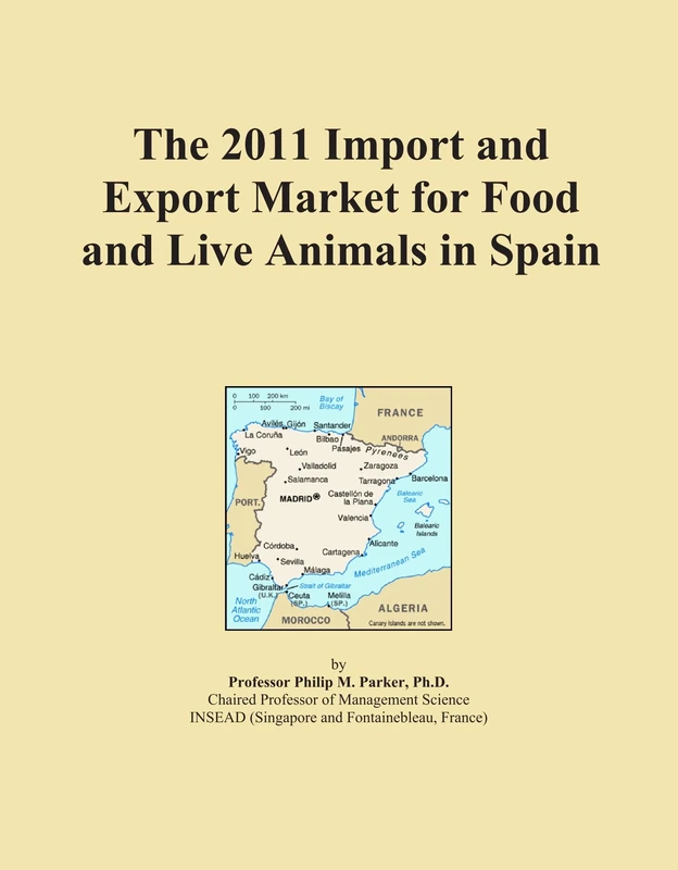 The 2011 Import and Export Market for Food and Live Animals in Spain