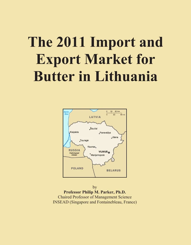 The 2011 Import and Export Market for Butter in Lithuania