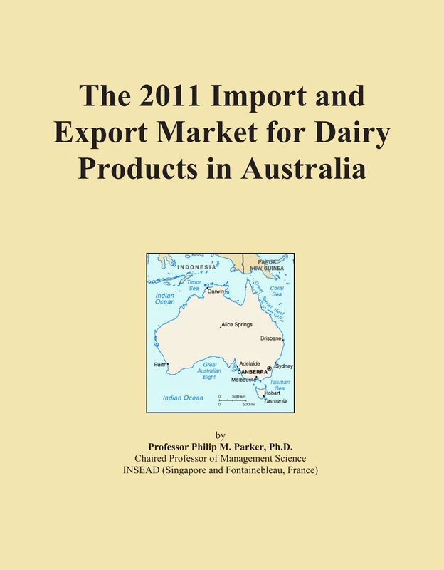 2011 Import and Export Market for Dairy Products in Australia