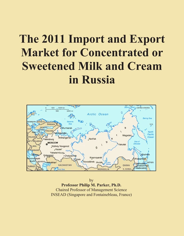 The 2011 Import and Export Market for Concentrated or Sweetened Milk and Cream in Russia