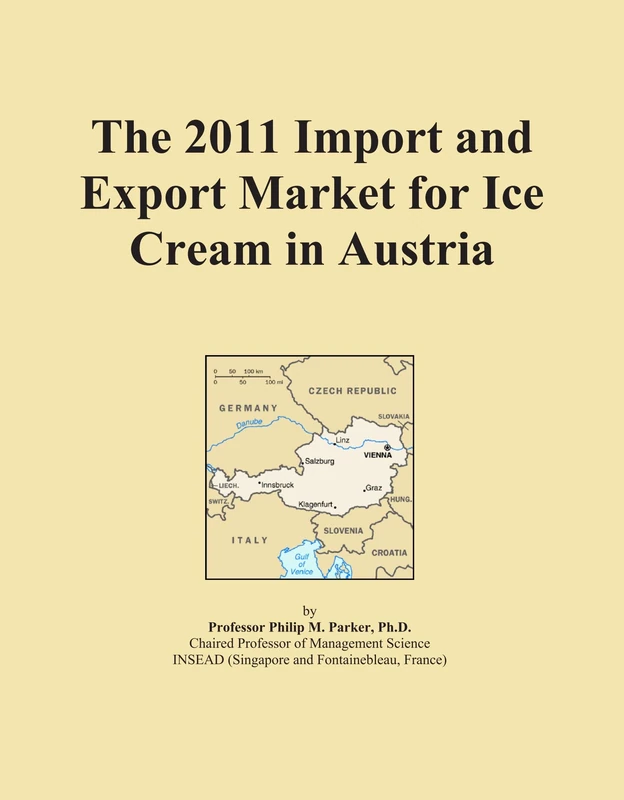 The 2011 Import and Export Market for Ice Cream in Austria