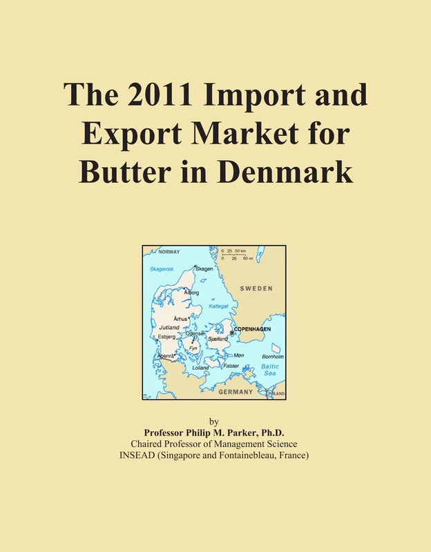 The 2011 Import and Export Market for Butter in Denmark