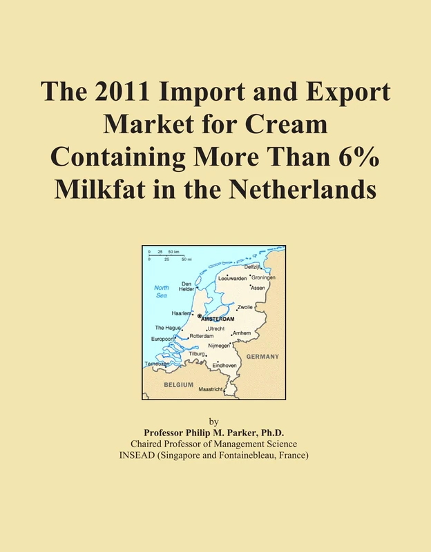 2011 Import Export Market Cream 6% Milkfat Netherlands