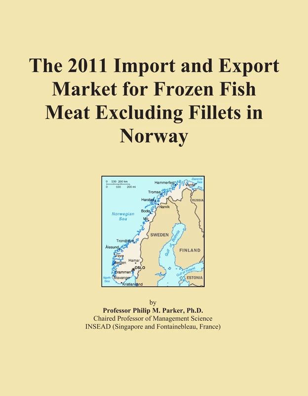 2011 Frozen Fish Meat Import Export Market Norway - Analysis
