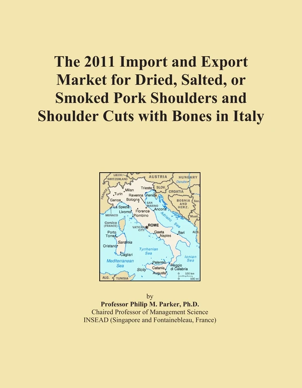 The 2011 Import and Export Market for Dried, Salted, or Smoked Pork Shoulders and Shoulder Cuts with Bones in Italy