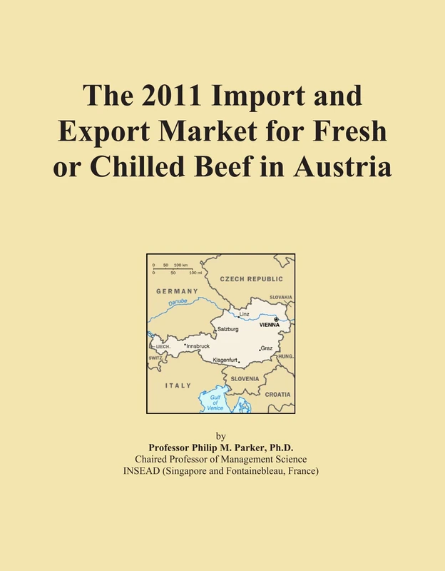 2011 Import Export Market Fresh Chilled Beef Austria