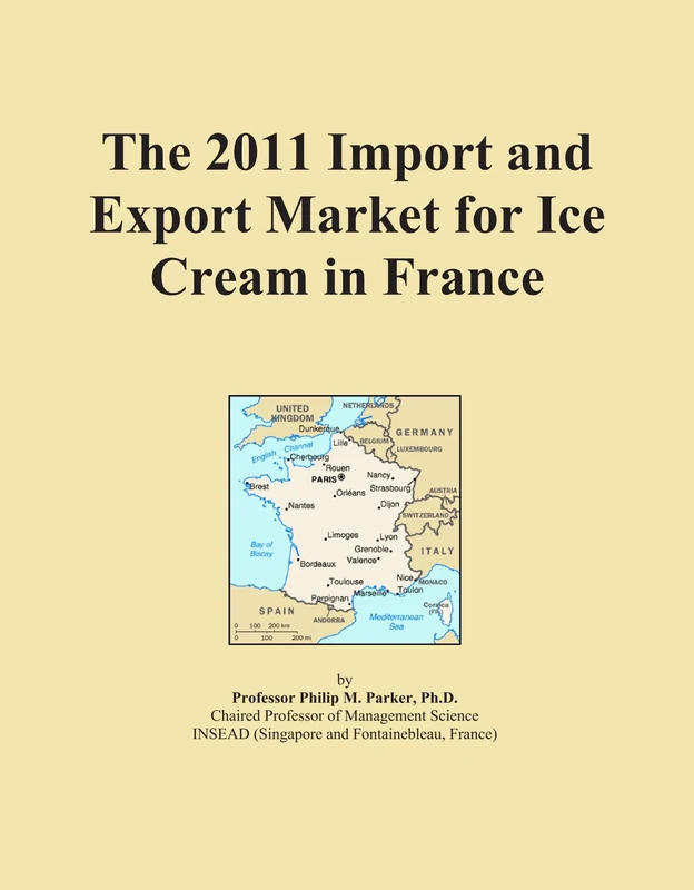 The 2011 Import and Export Market for Ice Cream in France