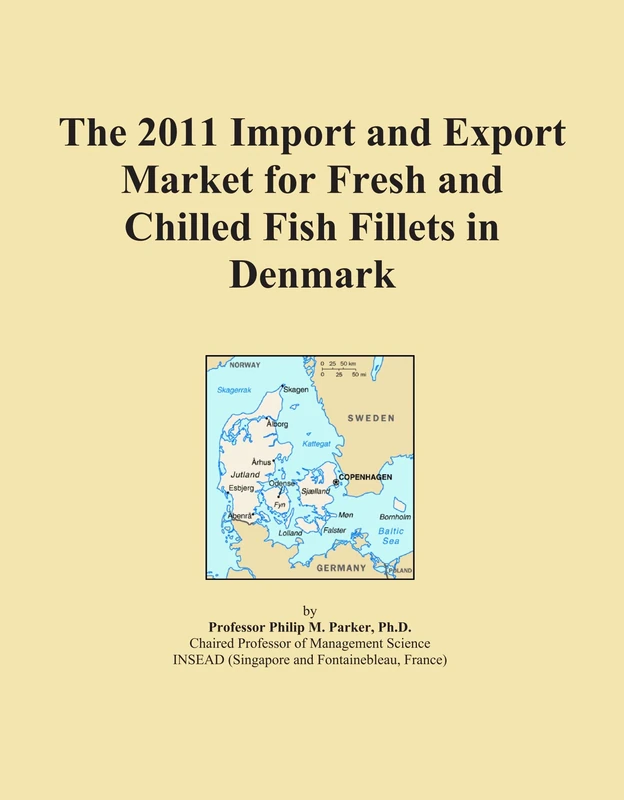 The 2011 Import and Export Market for Fresh and Chilled Fish Fillets in Denmark