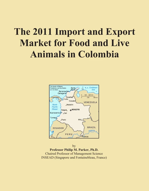 The 2011 Import and Export Market for Food and Live Animals in Colombia