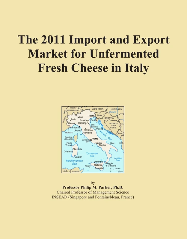 The 2011 Import and Export Market for Unfermented Fresh Cheese in Italy