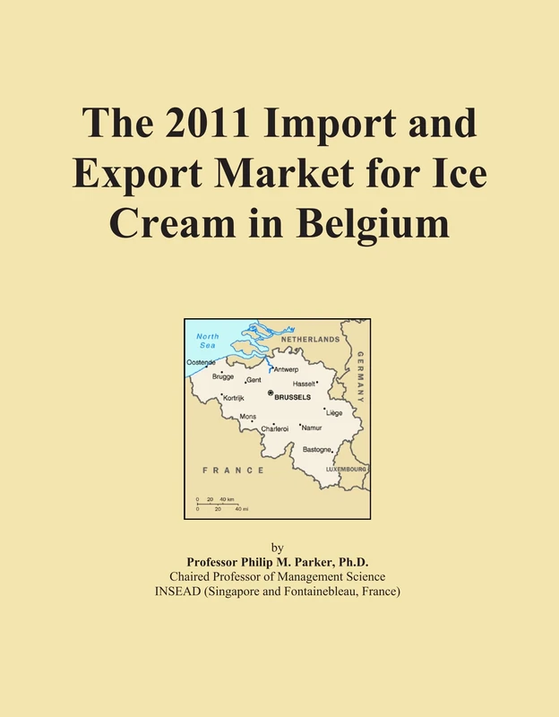 The 2011 Import and Export Market for Ice Cream in Belgium