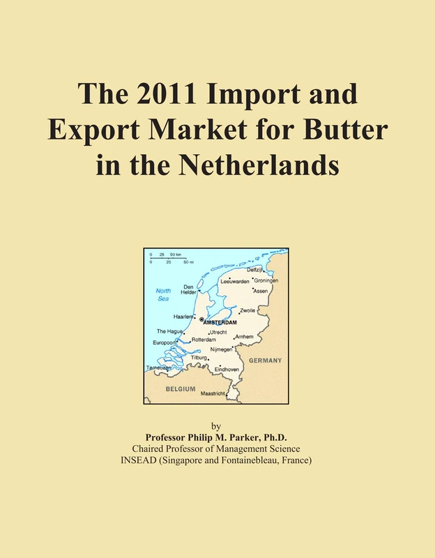 The 2011 Import and Export Market for Butter in the Netherlands