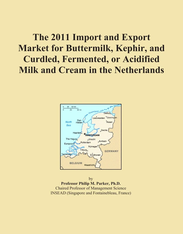 The 2011 Import and Export Market for Buttermilk, Kephir, and Curdled, Fermented, or Acidified Milk and Cream in the Netherlands