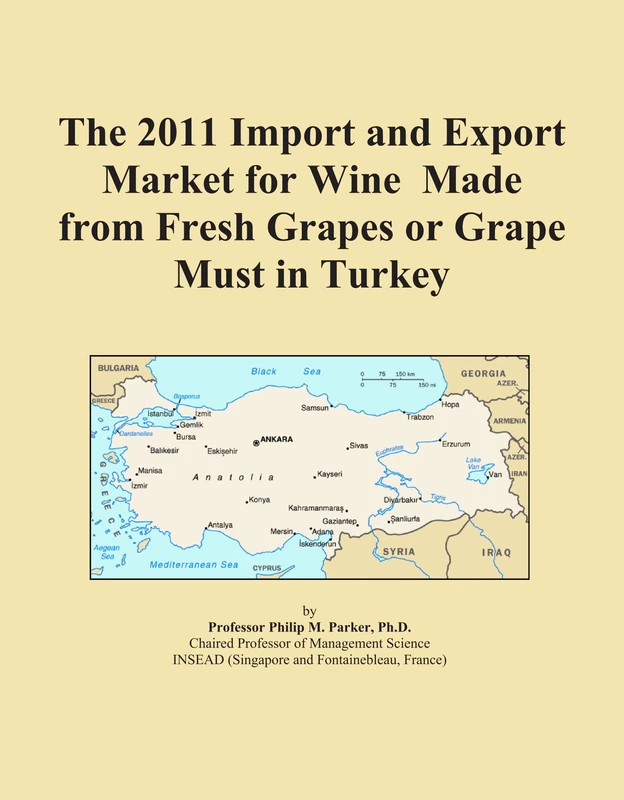 The 2011 Import and Export Market for Wine Made from Fresh Grapes or Grape Must in Turkey