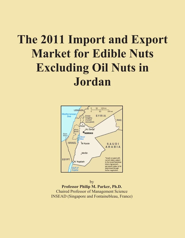 The 2011 Import and Export Market for Edible Nuts Excluding Oil Nuts in Jordan