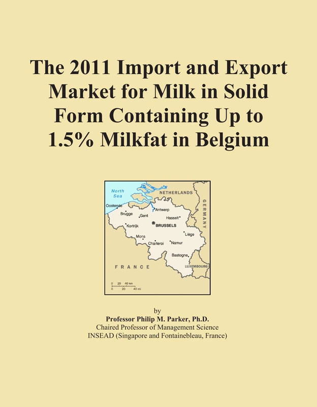 2011 Belgium Milk Solid Form Export Import Market Analysis