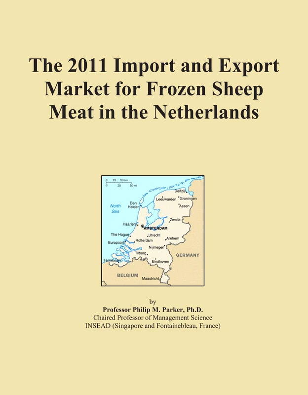 2011 Frozen Sheep Meat Import Export Market Netherlands
