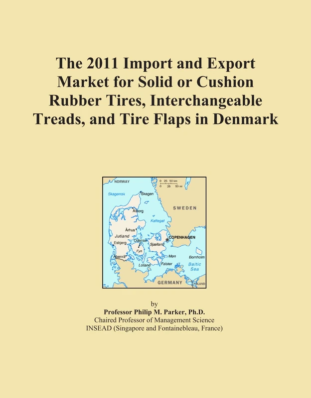 The 2011 Import and Export Market for Solid or Cushion Rubber Tires, Interchangeable Treads, and Tire Flaps in Denmark