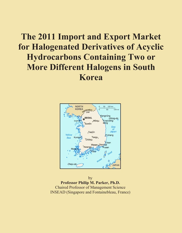 2011 South Korea Halogenated Hydrocarbons Import Export Market Report