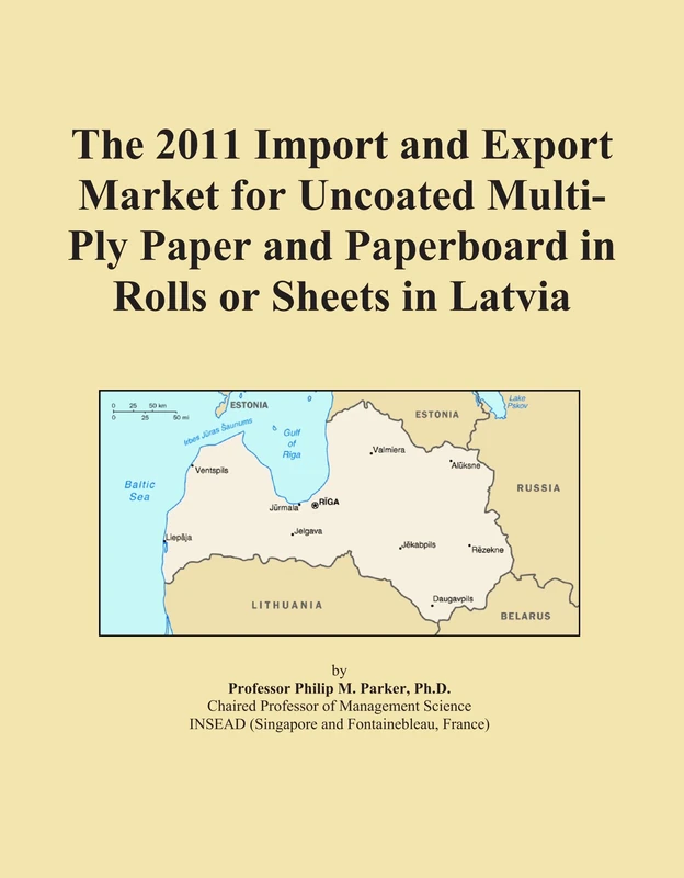 The 2011 Import and Export Market for Uncoated Multi-Ply Paper and Paperboard in Rolls or Sheets in Latvia