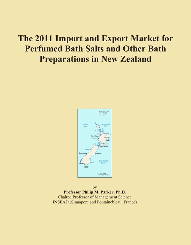 The 2011 Import and Export Market for Perfumed Bath Salts and Other Bath Preparations in New Zealand