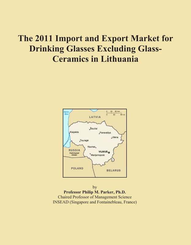 The 2011 Import and Export Market for Drinking Glasses Excluding Glass-Ceramics in Lithuania
