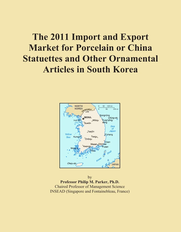 The 2011 Import and Export Market for Porcelain or China Statuettes and Other Ornamental Articles in South Korea