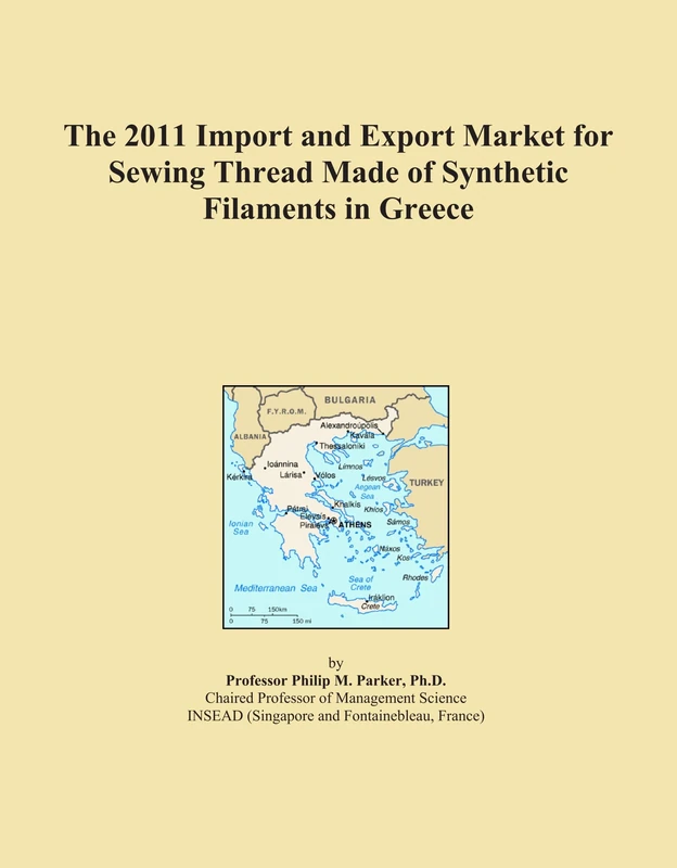 2011 Import Export Market Sewing Thread Greece - Trade Data
