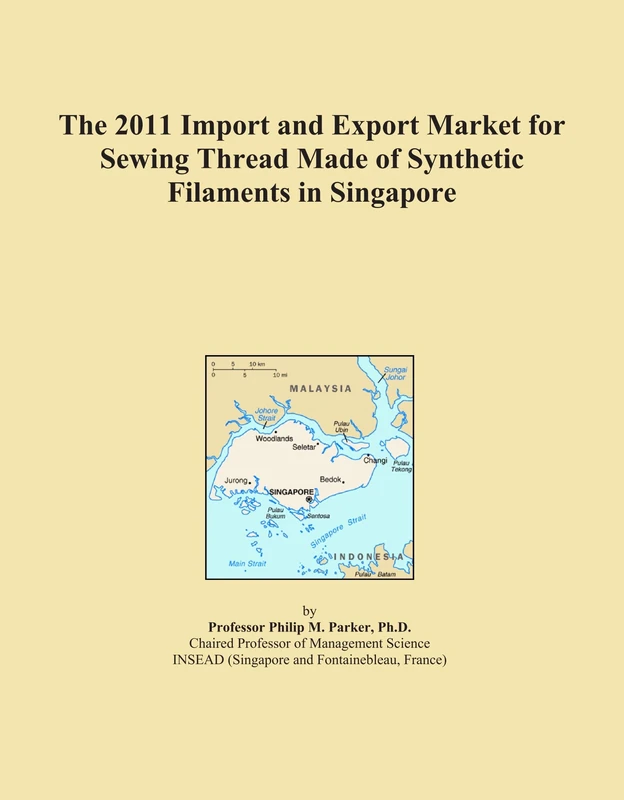 The 2011 Import and Export Market for Sewing Thread Made of Synthetic Filaments in Singapore