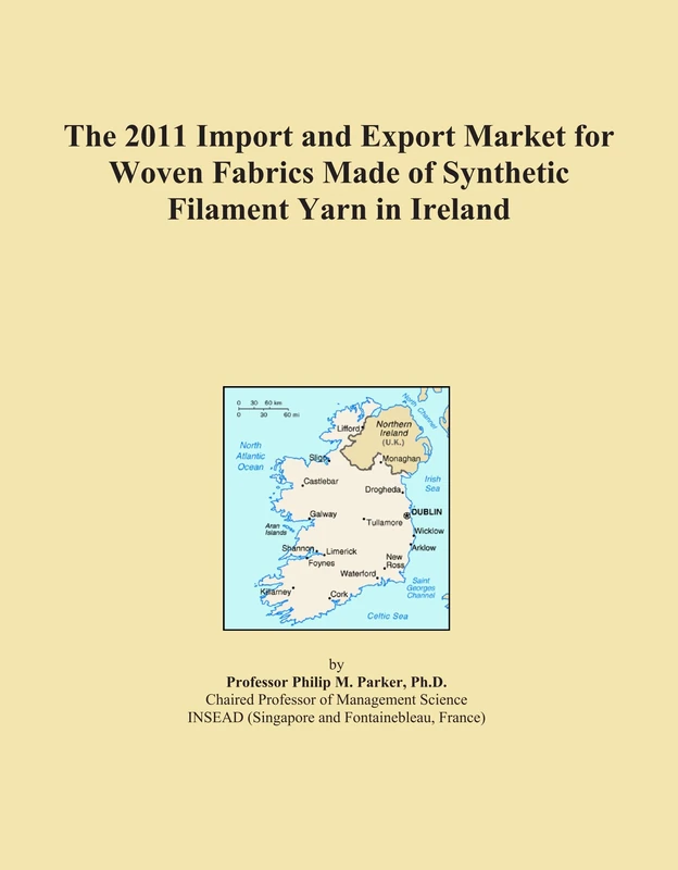 2011 Import Export Market Woven Fabrics Synthetic Filament Ireland