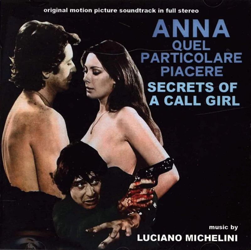 Anna, Quel Particolare Piacere (Anna: The Pleasure, The Torment) (Original Motion Picture Soundtrack)