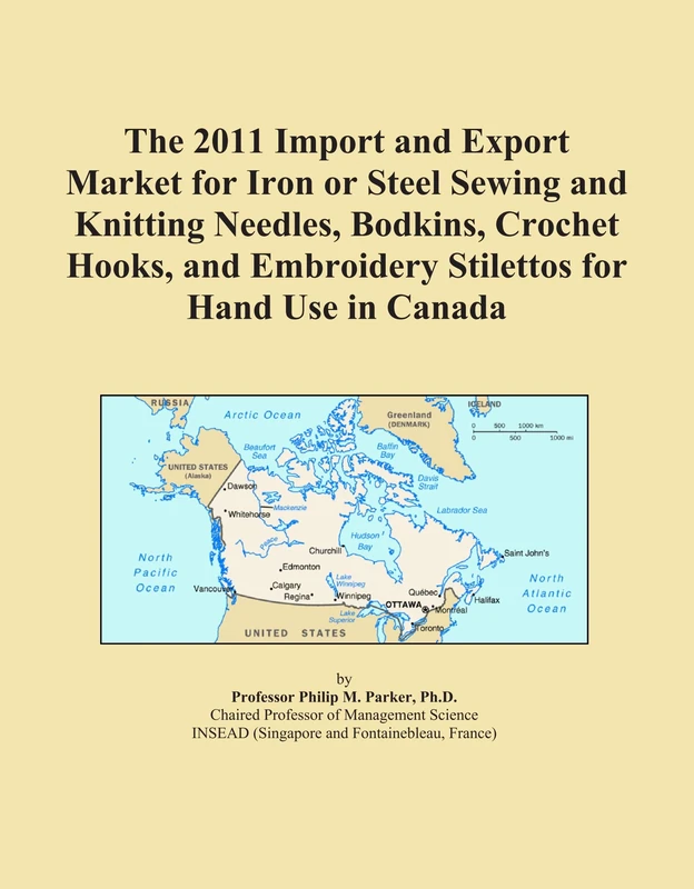 The 2011 Import and Export Market for Iron or Steel Sewing and Knitting Needles, Bodkins, Crochet Hooks, and Embroidery Stilettos for Hand Use in Canada