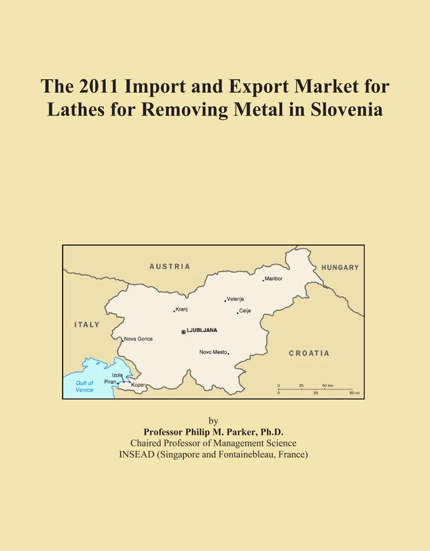 2011 Import Export Market Lathes Metal Slovenia