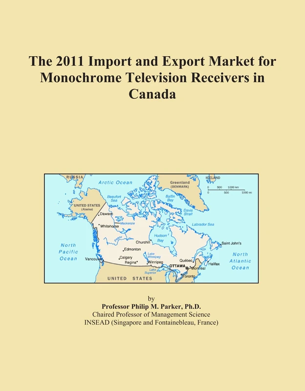 The 2011 Import and Export Market for Monochrome Television Receivers in Canada