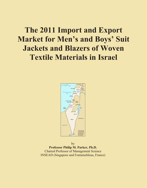 The 2011 Import and Export Market for Men's and Boys' Suit Jackets and Blazers of Woven Textile Materials in Israel