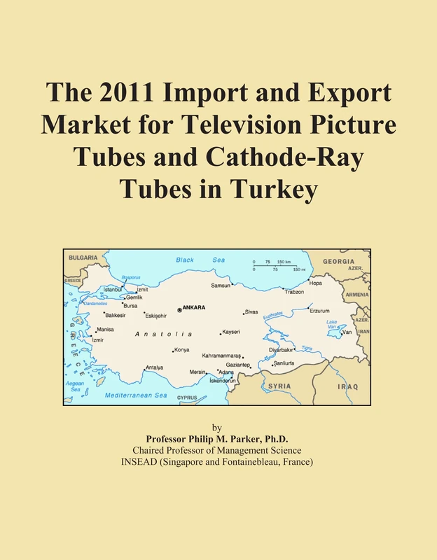 The 2011 Import and Export Market for Television Picture Tubes and Cathode-Ray Tubes in Turkey
