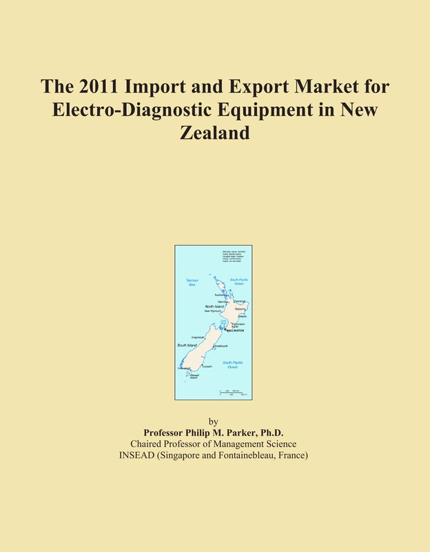 The 2011 Import and Export Market for Electro-Diagnostic Equipment in New Zealand