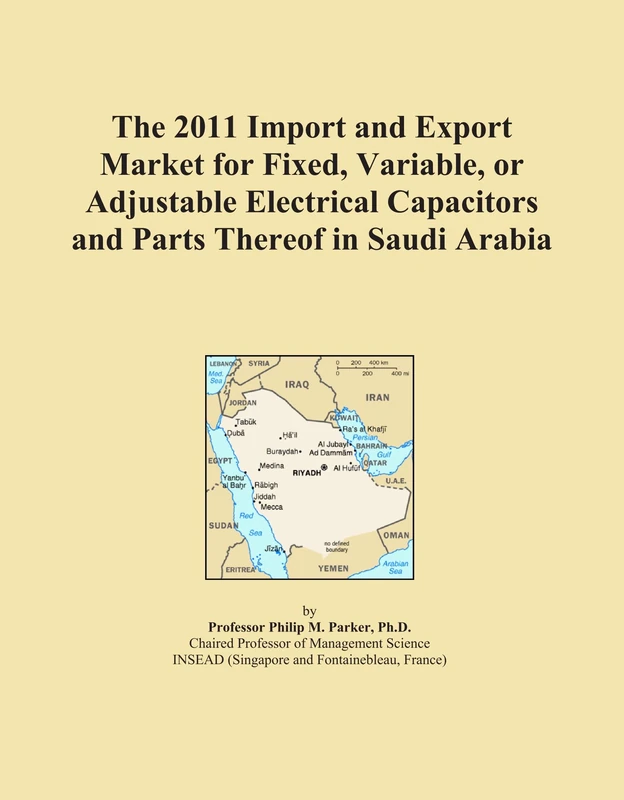 2011 Saudi Arabia Electrical Capacitors Import Export Market