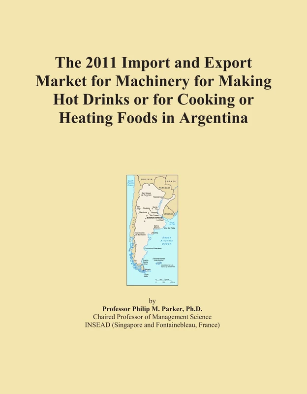 2011 Import Export Market Machinery Hot Drinks Cooking Argentina
