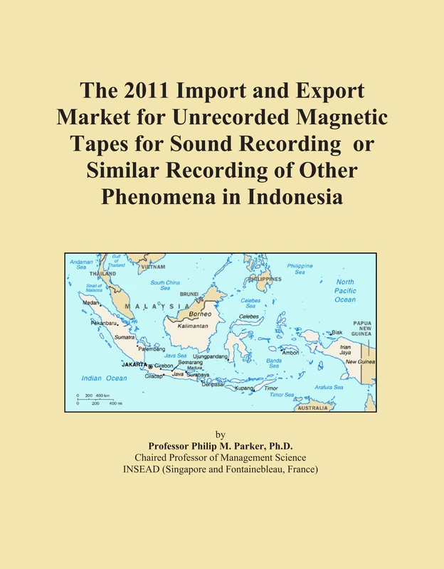 2011 Import Export Market Unrecorded Magnetic Tapes Indonesia