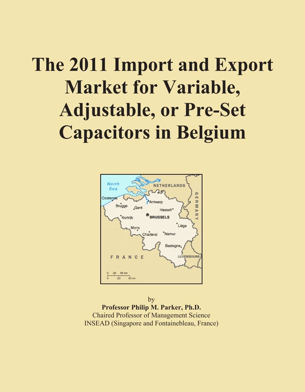2011 Import Export Market Variable Capacitors Belgium