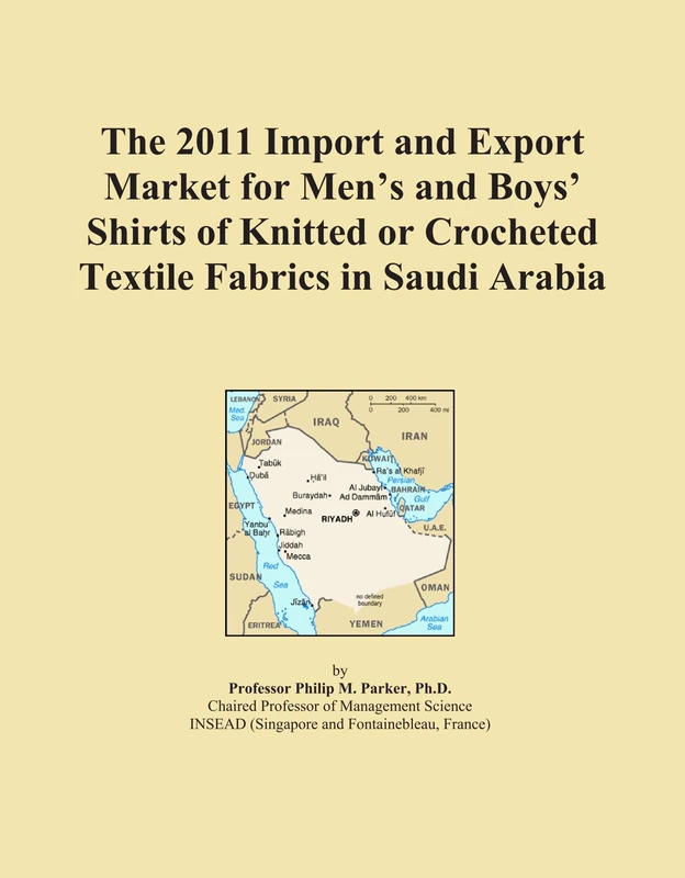 The 2011 Import and Export Market for Men's and Boys' Shirts of Knitted or Crocheted Textile Fabrics in Saudi Arabia