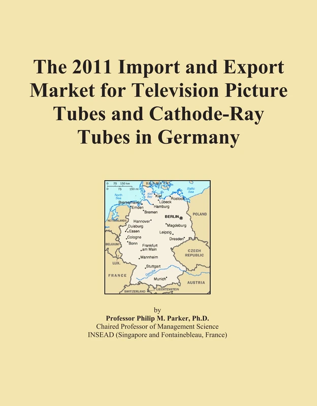 The 2011 Import and Export Market for Television Picture Tubes and Cathode-Ray Tubes in Germany
