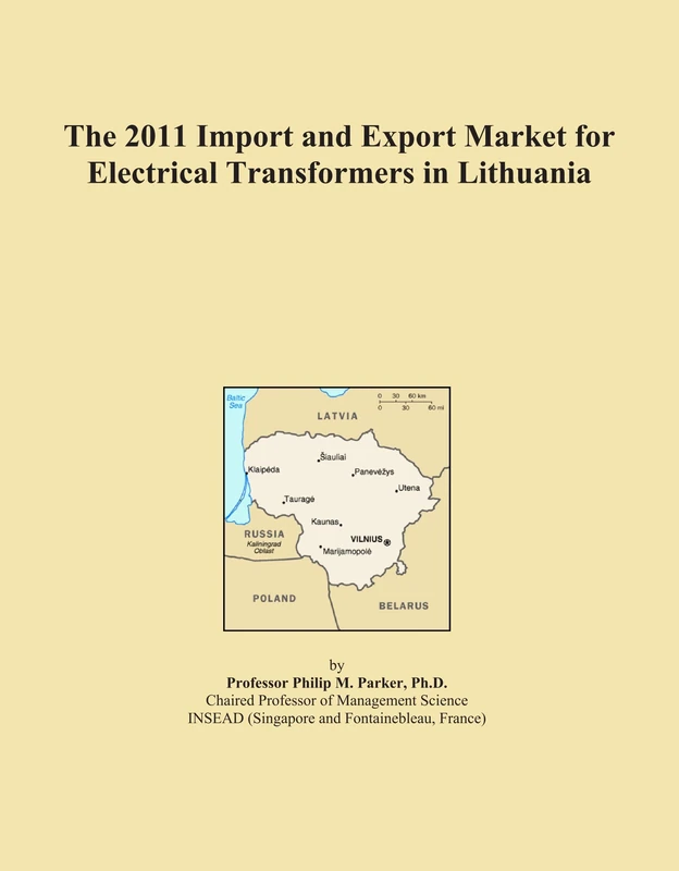 The 2011 Import and Export Market for Electrical Transformers in Lithuania