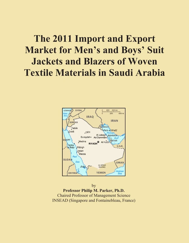 The 2011 Import and Export Market for Men's and Boys' Suit Jackets and Blazers of Woven Textile Materials in Saudi Arabia