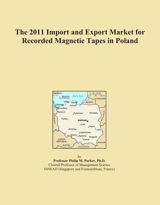The 2011 Import and Export Market for Recorded Magnetic Tapes in Poland