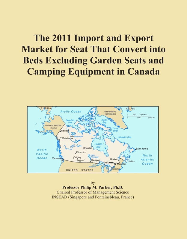 The 2011 Import and Export Market for Seat That Convert into Beds Excluding Garden Seats and Camping Equipment in Canada