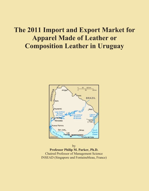 The 2011 Import and Export Market for Apparel Made of Leather or Composition Leather in Uruguay